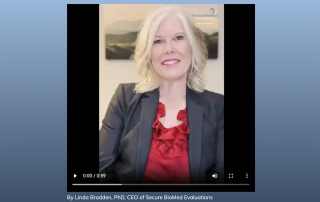 Linda Bradden, PhD, CEO of Secure BioMed Evaluations